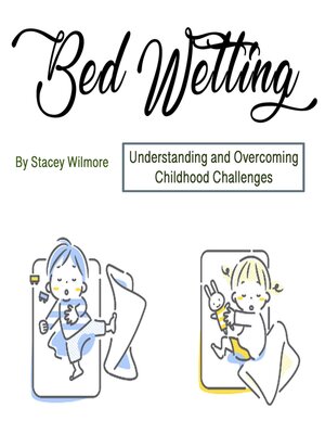 cover image of Bed Wetting
